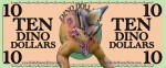 10 Dino Dollars - Color
